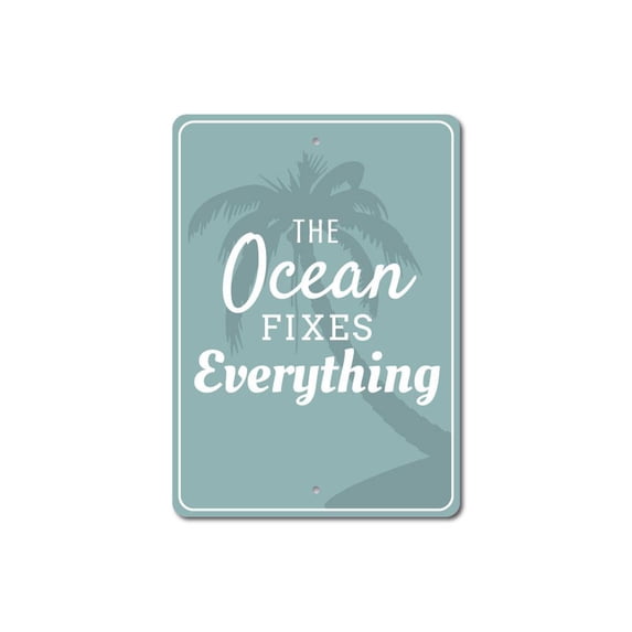 Beach Saying Sign, Beach Phrase Sign, Ocean Lover Sign, Palm Tree Decor, Ocean Decor, Ocean Sign, Ocean Phrase Aluminum Sign - 10x14 inches