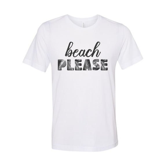 Beach Shirt, Beach Please, Tropical Shirt, Unisex Fit, Beach Apparel, Vacation Shirt, Gift For Her, Vacay Shirt, Super Soft, Beach Vibes, White, MEDIUM