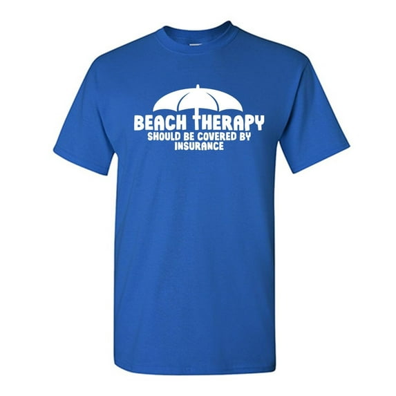 Beach Therapy Sarcastic Humor Graphic Novelty Funny Tall T Shirt