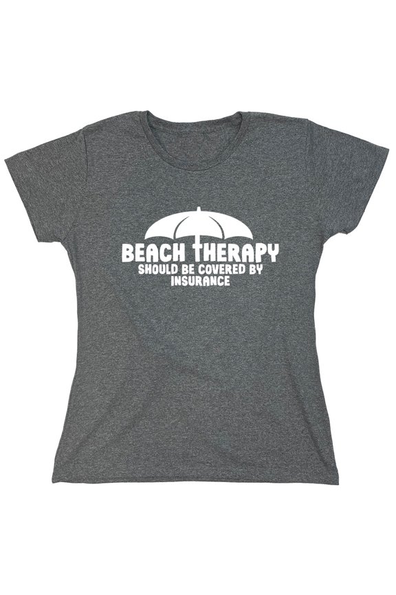 Beach Therapy Sarcastic Humor Novelty Funny Women's Casual Tees