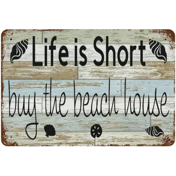 Beach Vintage Metal Sign5.5x8 inches ,Summer Signs Life is Short Buy The Beach House,Beach House Retro Decor,Surf Decor,Nautical Decor,for Farmhouse Cafe Kitchen Bathroom Garden Funny Wall Decor