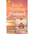 thumbnail image 1 of Pre-Owned Beach Wedding Weekend, 9781947892682, 1947892681, Paperback,, 1 of 1