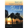 thumbnail image 1 of Beach and Coastal Camping in Florida, (Paperback), 1 of 1