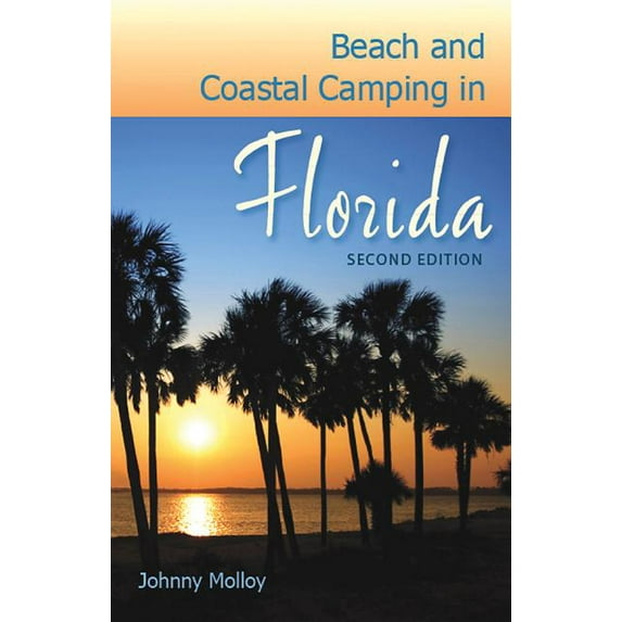 Beach and Coastal Camping in Florida, (Paperback)