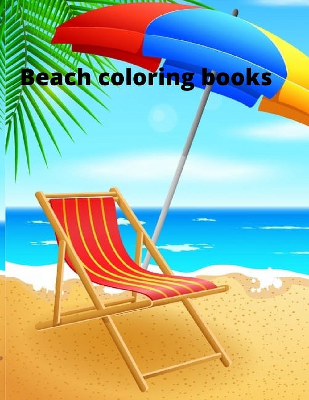 Beach coloring book: An Adult Coloring Book Featuring Fun and Relaxing ...