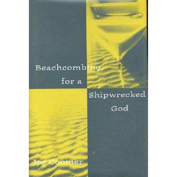Pre-Owned Beachcombing for a Shipwrecked God