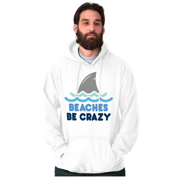 Beaches Be Crazy Funny Swimming Shark Hoodie Sweatshirt Women Men Brisco Brands L