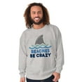 thumbnail image 1 of Beaches Be Crazy Funny Swimming Shark Sweatshirt for Men or Women Brisco Brands S, 1 of 6