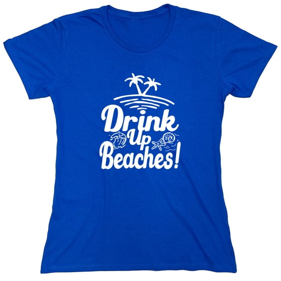 Beaches Sarcastic Humor Novelty Funny Women's Casual Tees