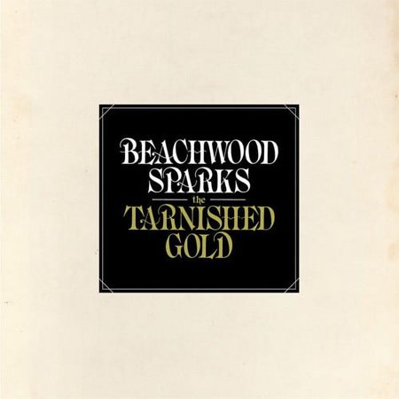 Beachwood Sparks - The Tarnished Gold - Music & Performance - CD