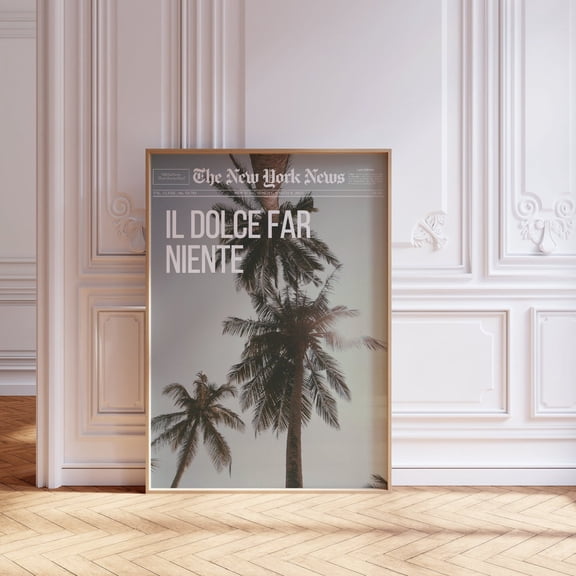 Beachy Newspaper Print, Coastal Poster, Palm Trees Wall art, California Wall Poster, Dolce Far Niente, Endless Summer | Wall Art Unframed Paper Print