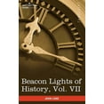 thumbnail image 1 of Beacon Lights of History, Vol. VII: Great Women (in 15 Volumes) (Paperback), 1 of 1
