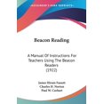 thumbnail image 1 of Beacon Reading : A Manual Of Instructions For Teachers Using The Beacon Readers (1922) (Paperback), 1 of 1