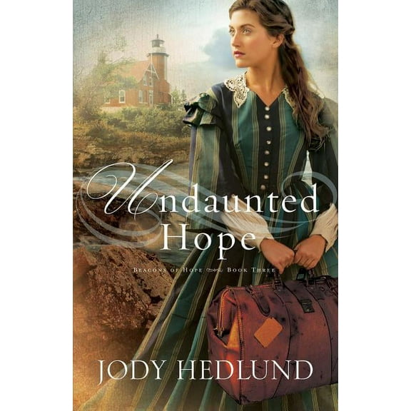 Beacons of Hope Undaunted Hope, Book 3, (Paperback)