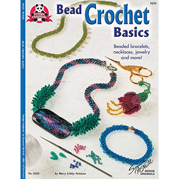 Pre-Owned Bead Crochet Basics: Beaded Bracelets, Necklaces, Jewelry, and More! (Design Originals) 30 Projects, from Beginner to Experienced, with Step-by-Step ... (Paperback) 1574215345 9781574215342