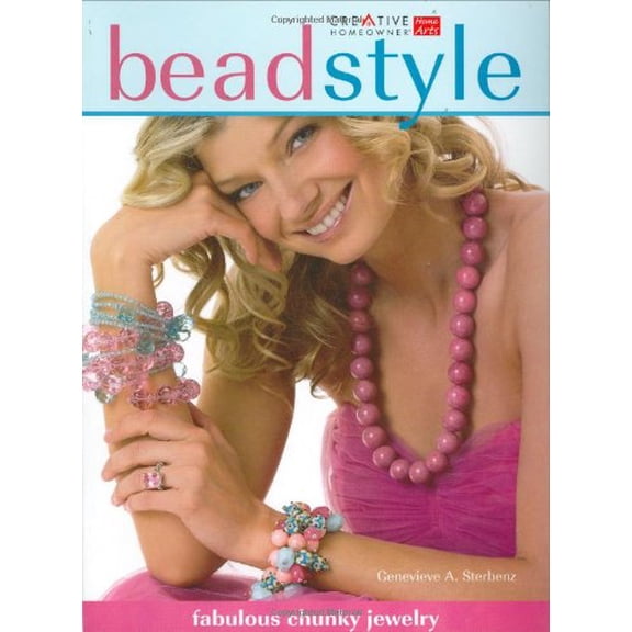 Pre-Owned Bead Style: Fabulous Chunky Jewelry (Spiral-bound) 1580113141 9781580113144