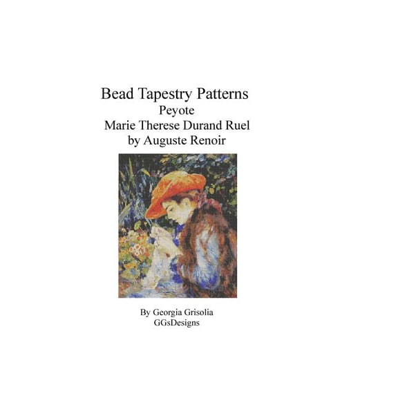 Bead Tapestry Patterns Peyote Marie Therese Durand Ruel Sewing by Renoir