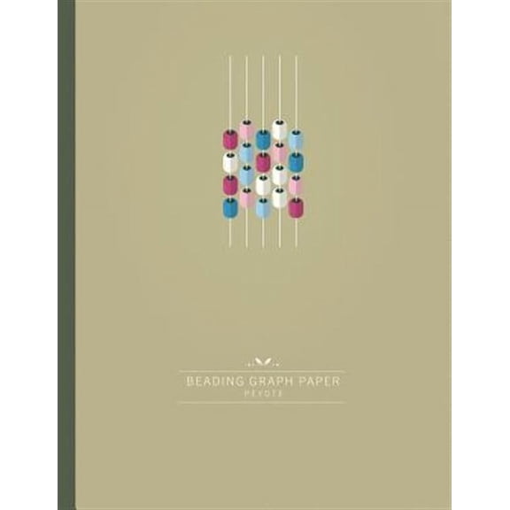 Beading Graph Paper Peyote: Seed bead Graph Paper to create your own Peyote stitch Beadwork Designs (Paperback)