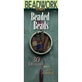 thumbnail image 1 of Pre-Owned Beadwork Creates Beaded Beads (Beadwork Creates Series) Paperback, 1 of 1