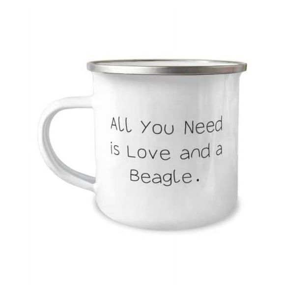 Beagle Dog Gifts For Pet Lovers, All You Need is Love and a Beagle, Unique Beagle Dog 12oz Camper Mug, From Friends, Christmas, Hanukkah, Kwanzaa, New Years Eve, Valentines Day, Easter, Mothers Day,