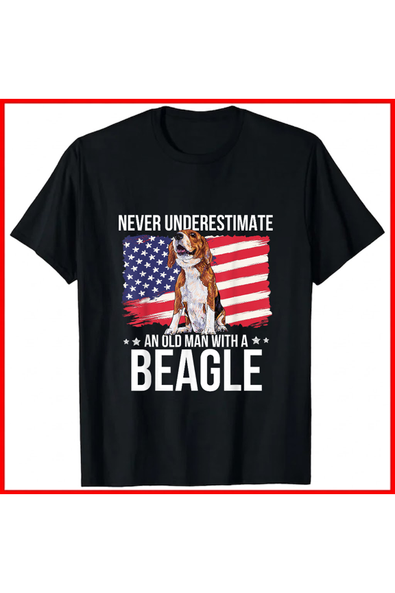 Beagle Dog Lover Never Underestimate An Old Man With A Beagle Unisex T-shirt V18564, up to size 5XL
