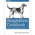 thumbnail image 1 of Pre-Owned Beaglebone Cookbook: Software and Hardware Problems and Solutions (Paperback - Used) 1491905395 9781491905395, 1 of 1