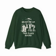 REBORNSHIRT Beam Me Up This Place Sucks Sweatshirt, Stranger Things Sweatshirt, Alien UFO Abduction Retro Quote, Gift For Friends