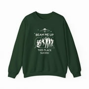 REBORNSHIRT Beam Me Up This Place Sucks Sweatshirt, Stranger Things Sweatshirt, Gift For Friends