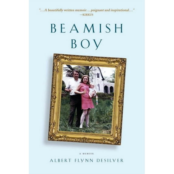 Beamish Boy (I am not my story): A Memoir of Recovery and Awakening