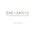 thumbnail image 1 of Pre-Owned Pre-Owned Beans: More than 200 Delicious, Wholesome Recipes from Around the World Paperback, 1 of 1
