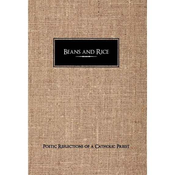 Beans and Rice, (Hardcover)