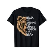 Bear Apparel Mens & Womens Unisex Grizzly Bear "BEARS ARE AWESOME" T-Shirt - Retro Wildlife Tee with Bear Graphic Casual Outdoor & Daily Wear