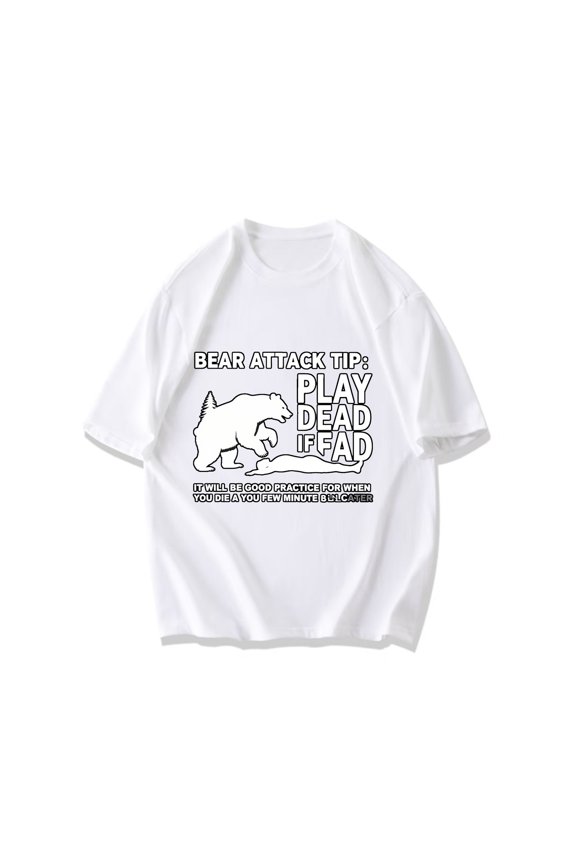 Bear Attack Tip Play Dead If Fad T Shirt Black Bear And Human Silhouette With Humorous Text Outdoor Camping Hiking Adventure Wear
