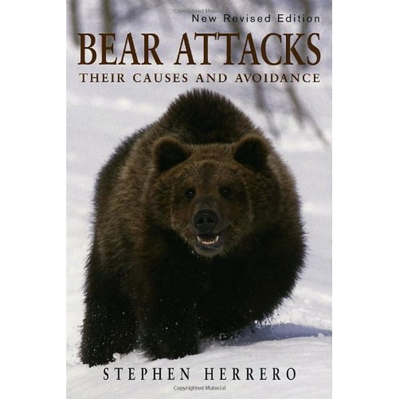 Pre-Owned Bear Attacks: Their Causes and Avoidance (Paperback) 0771040598 9780771040597
