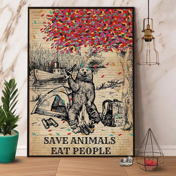Bear Camping Save Animals Eat People Satin Poster Wall Art Decor 11 x 17 Inch Poster