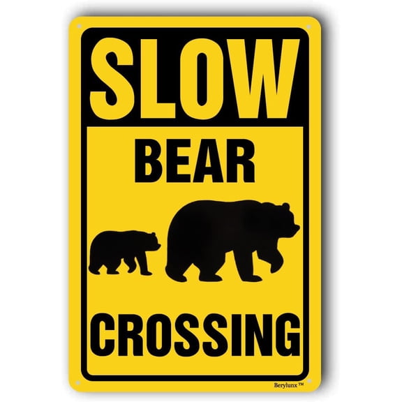 Bear Crossing Signs,Slow Down Sign,Neighborhood Safety Signs,Please Slow Down Signs,Street Signs,Funny Home Decor Sign, "Bear Crossing", 8"x12" Sign