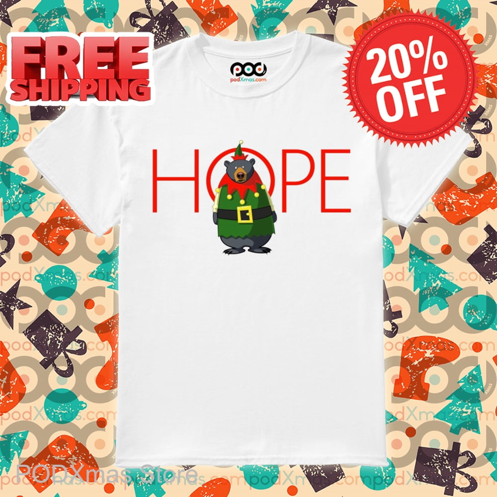 Bear ELF Hope Christmas 2024 Shirt Unisex Short Sleeve