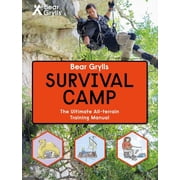 Bear Grylls Survival Camp, Hardcover