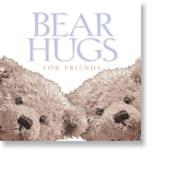 Pre-Owned Bear Hugs for Friends, 9780310988328, 0310988322, Hardcover, Gift edition