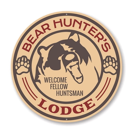 Bear Hunter's Lodge Cabin Sign, Hunter Sign, Cabin Aluminum Metal Decor Sign - 12" Round