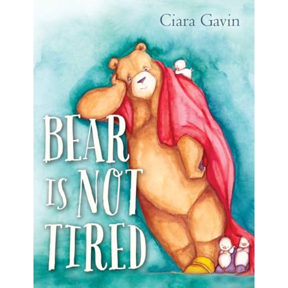 Pre-Owned Bear Is Not Tired (Hardcover) 0385754760 9780385754767