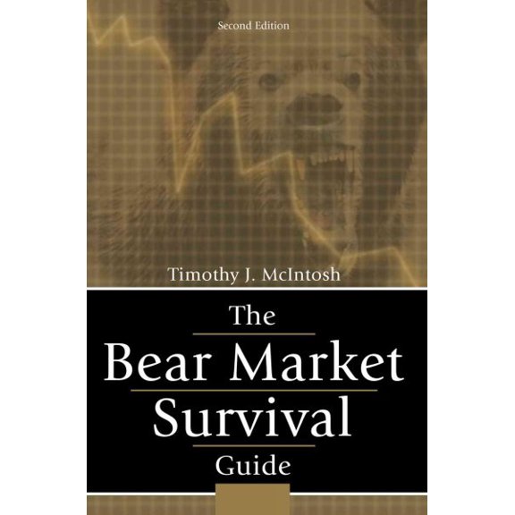 The Bear Market Survival Guide (Paperback)