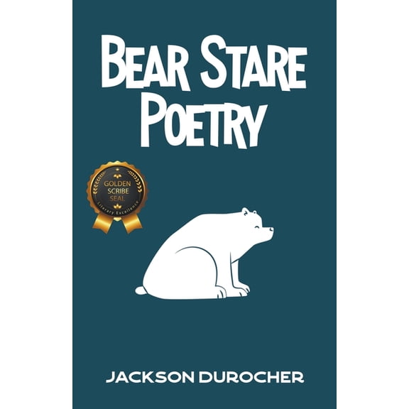 Bear Stare Poetry, (Paperback)