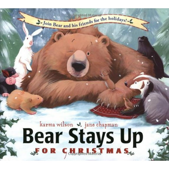 Pre-Owned Bear Stays Up for Christmas (Hardcover) 0689852789 9780689852787