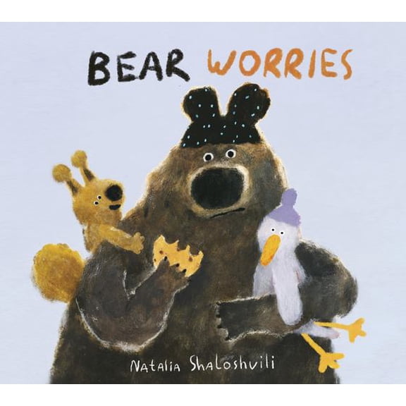 Bear Worries Binding: Hardcover