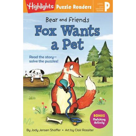 Pre-Owned Fox Wants a Pet (Bear and Friends: Highlights Puzzle Readers, Level P) Paperback