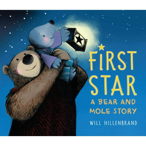 Bear and Mole: First Star : A Bear and Mole Story (Series #5) (Paperback)