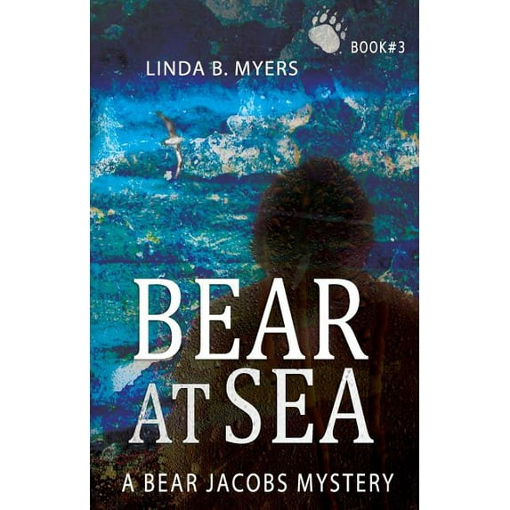 Bear at Sea: A Bear Jacobs Mystery (Book #3) Paperback