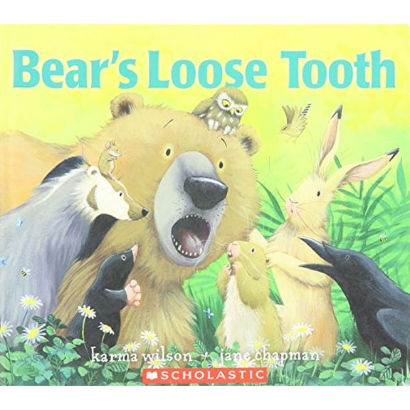 Pre-Owned Bear's Loose Tooth (Paperback) 0545450381 9780545450386