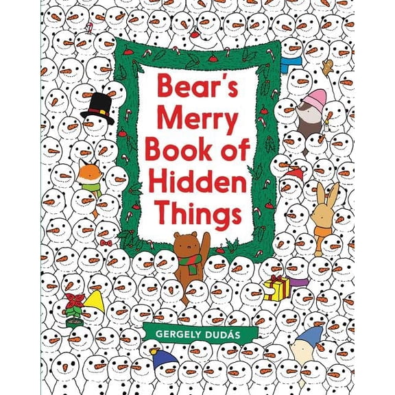 Pre-Owned Bear's Merry Book of Hidden Things: Christmas Seek-And-Find by Dudás, Gergely (Paperback)